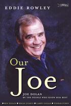 Couverture du livre « Our Joe » de Rowley Eddie aux éditions The O'brien Press Digital