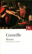 Couverture du livre « Horace » de Pierre Corneille aux éditions Folio