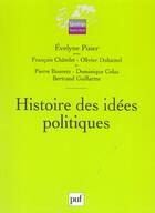 Couverture du livre « HISTOIRE DES IDEES POLITIQUES » de Chatelet/Duhamel/Pis aux éditions Puf