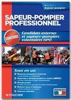 Couverture du livre « Sapeur-pompier professionnel » de Odile Girault aux éditions Foucher