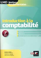 Couverture du livre « Introduction à la comptabilité (7e édition) » de Micheline Friederich aux éditions Foucher