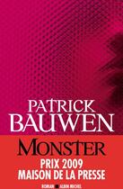 Couverture du livre « Monster » de Bauwen-P aux éditions Albin Michel