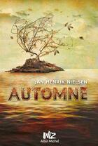 Couverture du livre « Automne » de Jan Henrik Nielsen aux éditions Albin Michel