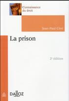 Couverture du livre « La prison (2e édition) » de Jean-Paul Cere aux éditions Dalloz