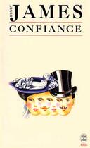 Couverture du livre « Confiance » de Henry James aux éditions Le Livre De Poche