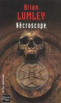Couverture du livre « Nécroscope Tome 1 » de Brian Lumley aux éditions Fleuve Editions