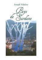 Couverture du livre « Pays de Sardane » de Joseph Vidalou aux éditions Amalthee