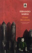 Couverture du livre « L'enfant des colonels » de Marias Fernando aux éditions Actes Sud