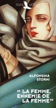 Couverture du livre « La femme, ennemie de la femme » de Alfonsina Storni aux éditions Toute Latitude