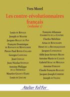 Couverture du livre « Les contre-révolutionnaires français (volume 1) » de Yves Morel aux éditions Atelier Fol'fer