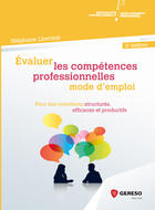 Couverture du livre « Évaluer les compétences professionnelles ; mode d'emploi (2e édition) » de Stephane Lhermie aux éditions Gereso