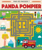 Couverture du livre « Panda pompier (coll.1ers labyrinthes) » de Natalie Marshall aux éditions 1 2 3 Soleil