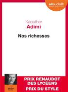 Couverture du livre « Nos richesses » de Kaouther Adimi aux éditions Audiolib