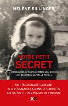 Couverture du livre « Notre petit secret » de Hélène Sillinger aux éditions Xo