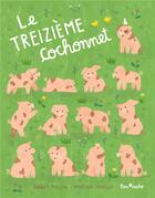 Couverture du livre « Le treizieme cochonnet » de  aux éditions Tom Poche