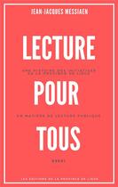 Couverture du livre « Lecture pour tous - une histoire des initiatives de la province de liege en matiere de lecture publi » de Messiaen J-J. aux éditions Edplg