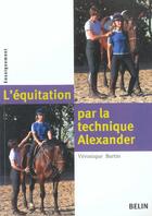 Couverture du livre « L'equitation par la technique alexander » de Veronique Bartin aux éditions Belin