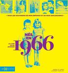Couverture du livre « Nés en 1966 : le livre de ma jeunesse » de Leroy Armelle et Laurent Chollet aux éditions Hors Collection