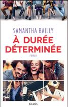 Couverture du livre « À durée déterminée » de Samantha Bailly aux éditions Lattes