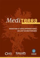 Couverture du livre « Inclusion et défi migratoire en Méditerranée » de Ciheam Et Afd aux éditions Presses De Sciences Po