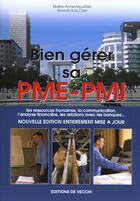 Couverture du livre « Bien gerer sa pme-pmi » de Annie Mouthier aux éditions De Vecchi