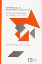 Couverture du livre « Neurosciences » de Francois Clarac et Jean-Pierre Ternaux aux éditions Maison Des Sciences De L'homme