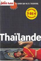 Couverture du livre « Thaïlande (édition 2009/2010) » de Collectif Petit Fute aux éditions Le Petit Fute