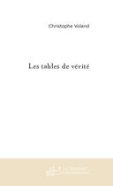 Couverture du livre « Les tables de vérité » de Voland-C aux éditions Le Manuscrit
