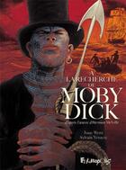 Couverture du livre « À la recherche de Moby Dick » de Sylvain Venayre et Isaac Wens aux éditions Futuropolis