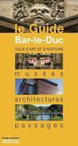 Couverture du livre « Bar-le-Duc » de  aux éditions Editions Du Patrimoine