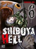 Couverture du livre « Shibuya hell Tome 6 » de Aoi Hiroumi aux éditions Pika