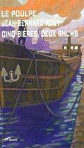 Couverture du livre « Cinq bières, deux rhums » de Pouy J B aux éditions Baleine