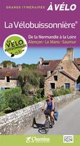 Couverture du livre « La vélobuissonnière : De la Normandie à la Loire » de Paulo Moura aux éditions Chamina