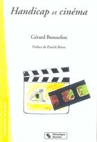 Couverture du livre « Handicap et cinema » de Bonnefon/Brion aux éditions Chronique Sociale