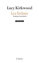 Couverture du livre « Les enfants » de Lucy Kirkwood aux éditions L'arche