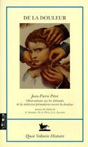 Couverture du livre « De la douleur » de Jean-Pierre Peter aux éditions Quai Voltaire