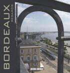 Couverture du livre « Bordeaux, regards » de Glykos A-Beguerie A aux éditions Sud Ouest Editions