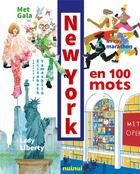Couverture du livre « New York en 100 mots » de Elisabeth Bibb Yamashita aux éditions Nuinui