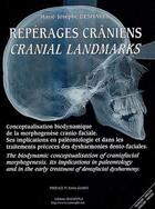 Couverture du livre « Repérages crâniens ; cranial landmarks » de Marie-Josephe Deshayes aux éditions Cranexplo