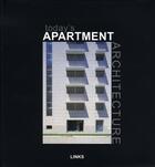 Couverture du livre « Today's apartment architecture » de Carles Broto aux éditions Links