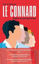 Couverture du livre « Le connard : Enjeux et perspectives » de Eric La Blanche aux éditions Michel Lafon Poche