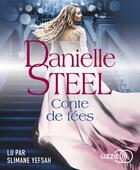 Couverture du livre « Conte de fees » de Danielle Steel aux éditions Lizzie