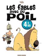 Couverture du livre « Les fables avec du poil » de Tebo aux éditions Fluide Glacial