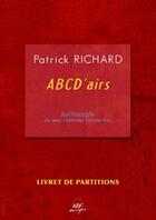 Couverture du livre « Anthologie de mes chansons retrouvees » de Patrick Richard aux éditions Adf Musique