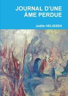 Couverture du livre « Journal d'une ame perdue » de Helissen Joelle aux éditions Lulu