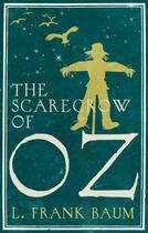 Couverture du livre « The Scarecrow of Oz » de L. Frank Baum aux éditions Hesperus Press Ltd Digital