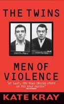 Couverture du livre « The Twins - Men of Violence » de Kate Kray aux éditions Blake John Digital