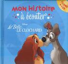 Couverture du livre « Disney - mon histoire a ecouter - livre cd - la belle et le clochard - audio » de  aux éditions Disney Hachette