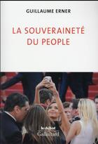 Couverture du livre « La souveraineté du people » de Guillaume Erner aux éditions Gallimard