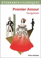 Couverture du livre « Premier amour » de Ivan Tourgueniev aux éditions Flammarion